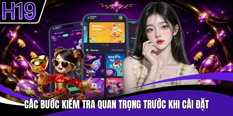 Các bước kiểm tra quan trọng trước khi cài đặt
