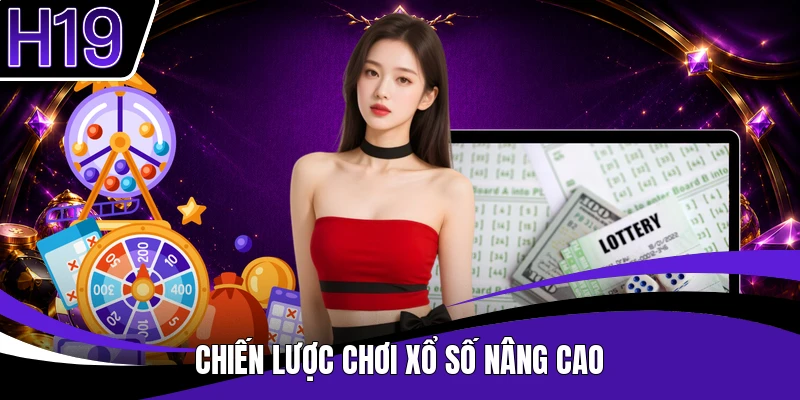 Chiến lược chơi xổ số nâng cao