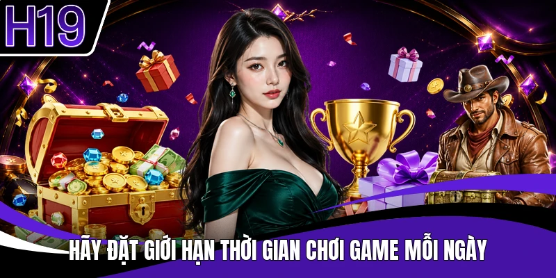 Hãy đặt giới hạn thời gian chơi game mỗi ngày