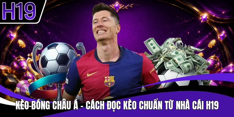 Kèo Bóng Châu Á