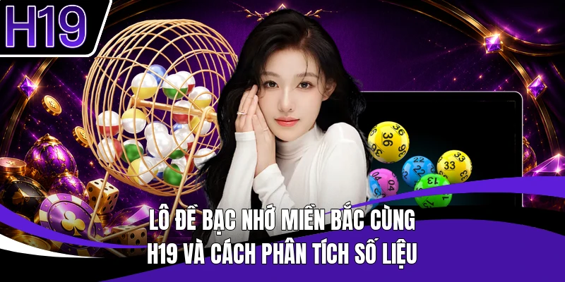Lô đề bạc nhớ miền Bắc