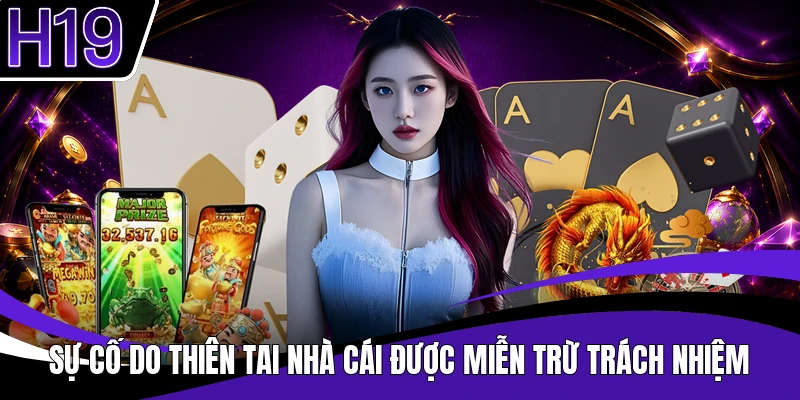 Sự cố do thiên tai nhà cái được miễn trừ trách nhiệm